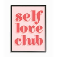 Stupell Industries Self Love Club citat Bold Pink crvena boja teksta Pop uokvireni zid Art dizajn Daphne