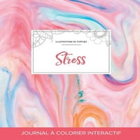Časopis De Coloration Adulte: Stres