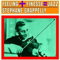 Stephane Grappelli - Finesse + osjećaj = jazz [CD]